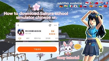 ✨️🌸 How to download Sakura school simulator "Chinese vr." Tutorial 🌸✨️ || Easy Tutorial || ~by Nini
