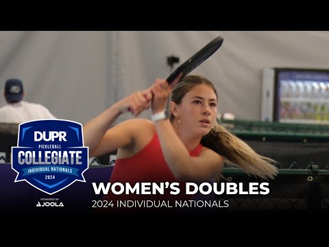 Women's Doubles Championship - 2024 DUPR Collegiate Individual Nationals