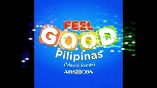 Feel Good Pilipinas - KZ Tandingan & BGYO (Mavick Remix)