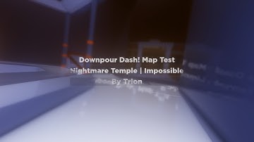 Nightmare Temple | Downpour Dash! Map Test (Roblox) | RoShade On