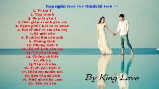 Rap ngôn tình thả thính tỏ tình ^^