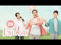 гЂђMultiSubгЂ вњЁвќ пёЏLove Againвќ пёЏEP29вњЁDaddy S DatingвњЁ Zhangguoli Tongdawei Meiting 2025drama гЂђMultiSubгЂ вњЁвќ пёЏLove Againвќ пёЏEP29вњЁDaddy S DatingвњЁ Zhangguoli Tongdawei Meiting 2025drama