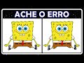 ENCONTRE OS 7 ERROS NO BOB ESPONJA PARTE 8 | JOGO DOS 7 ERROS | Mundo Quiz