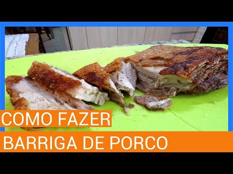 COMO FAZER BARRIGA DE PORCO SUPER DOURADA E MACIA!!!. 