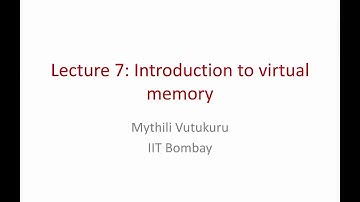 Operating Systems Lecture 7: Introduction to virtual memory