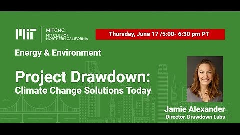 Project Drawdown: Climate Change Solutions Today