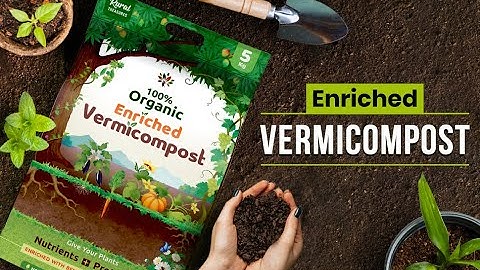 Rural Treasures100% Natural |  Enriched Vermicompost - 5 kg