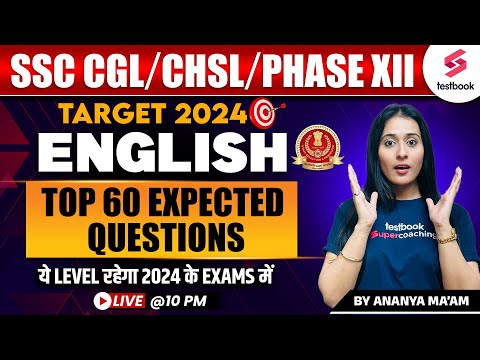 SSC CGL/ CHSL 2024 English Grammar | Top 60 Expected Questions | SSC CHSL 2024 | By Ananya Ma'am
