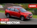 Mg hector  first drive  overdrive