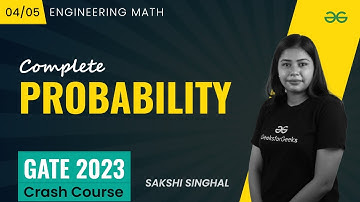 Probability | Engineering Math | GATE 2023 CRASH COURSE