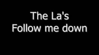 La's - Follow me down - (Live)