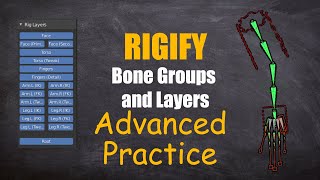 [Blender 2.8~3.6] Rigify Tutorial 7-3: Rigify Bone Groups and Layers (Advanced)