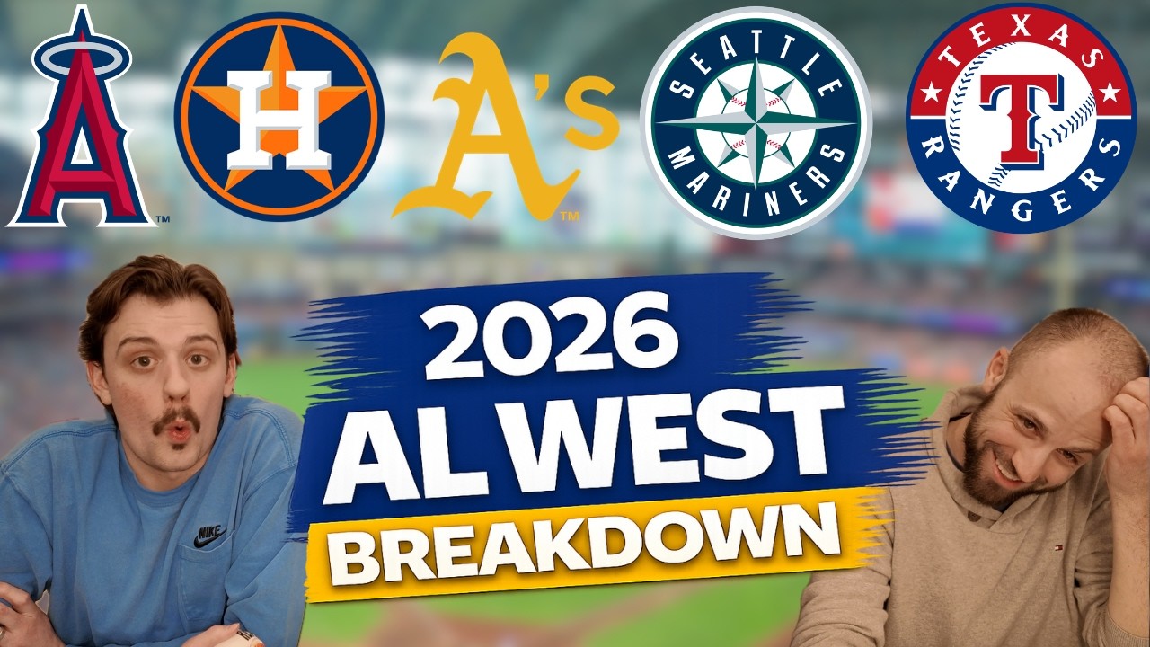 Who's Winning The AL West? MLB Preseason Division Breakdowns