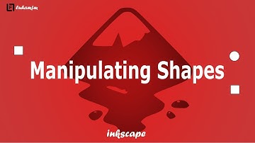 Manipulating Shapes in Inkscape