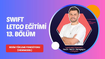 Swift Eğitim Serisi - MVVM LetGo Uygulaması/13