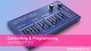 Controlling & Programming the NYMPHES synthesizer