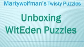 Unboxing: Puzzles from WitEden