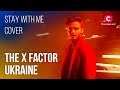Melancholic Ukrainian Guy with a PERFECT VOCAL Sang SAM SMITH&#39;s HIT 🤩 | Live Shows | X Factor 2022