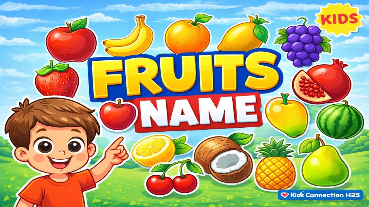 15 Fruits Name in English | Kids Learning Fruits 🍎🍌| Learn Fruits for Children | Kids Connection H2S