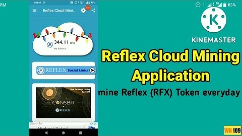 Reflex Cloud Mining Application | Mine Reflex (RFX) Token Everyday