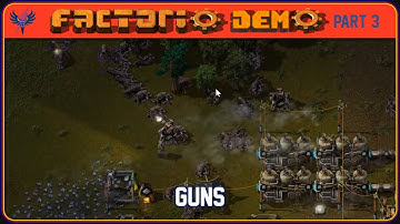 Factorio Demo - Part 3 - Guns