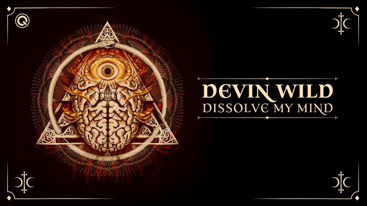 Devin Wild   Dissolve My Mind  Q dance Records