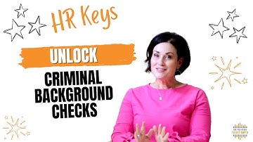 HR Keys: Unlock Criminal Background Checks