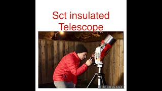 Final time insulating a telescope #telescope #astronomy #sct #orion #celestron #skywatcher