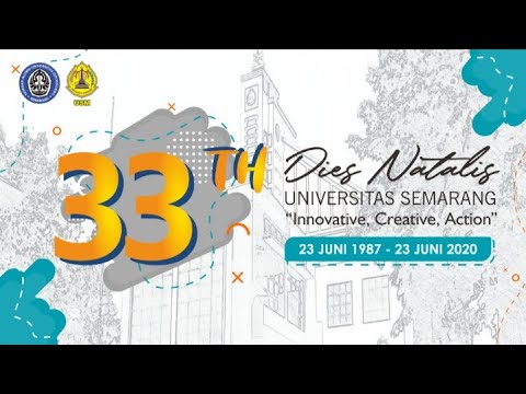 Ucapan Dies Natalis Universitas Semarang yang ke 33 - YouTube