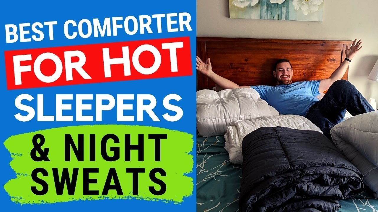 Best Comforter for Hot Sleepers & Night Sweats 2023 😎 COOLing Blankets