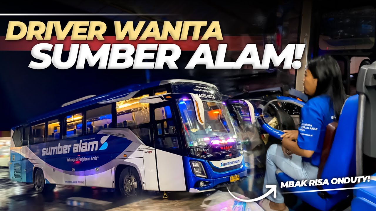 TRIP BARENG DRIVER WANITA SUMBER ALAM🤩‼️- Trip Sumber Alam 26OC “Gadis Kota” Cikarang-Jogja #1 