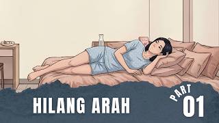 HILANG ARAH Part 1 - Drama Animasi