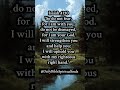 Do not fear for God is with you. Isaiah 40:10. #bible #love #bibleverse #motivation #prayer #shorts