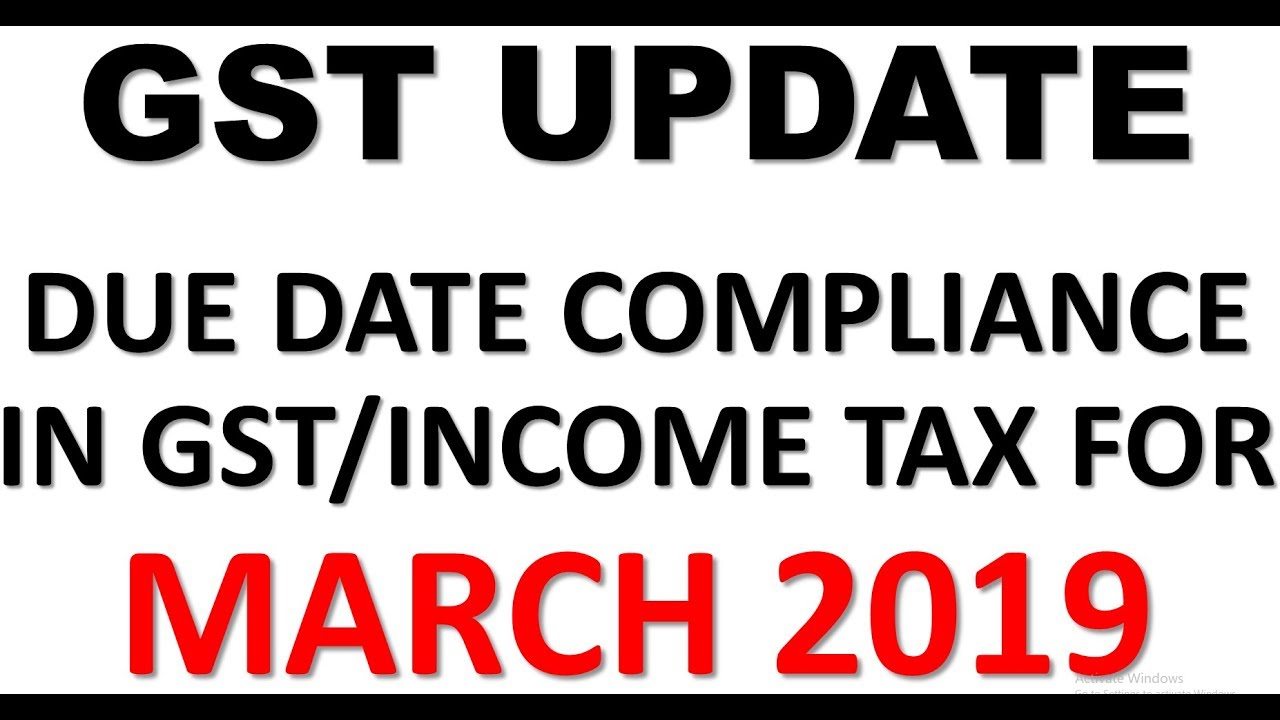 GST UPDATE|IMPORTANT DUE DATE FOR GST AND INCOME TAX IN ...