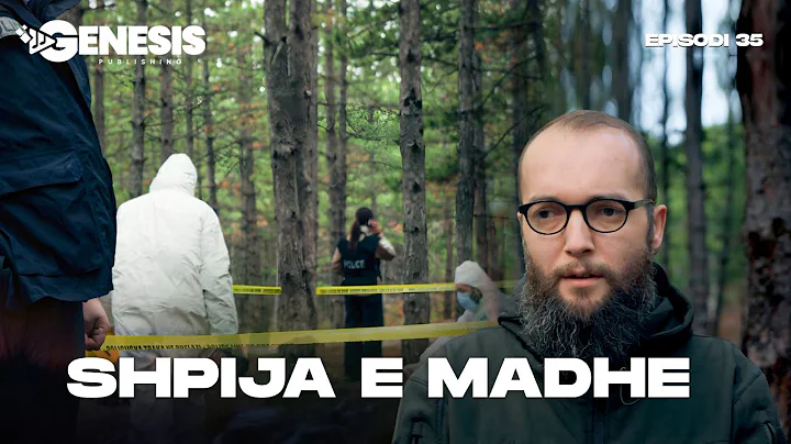 SHPIJA E MADHE - Kush është viktima? - Episodi 35
