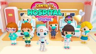 Central Hospital Stories | Toddlers Game #17 (Android Gameplay) | Cute Little Games screenshot 5