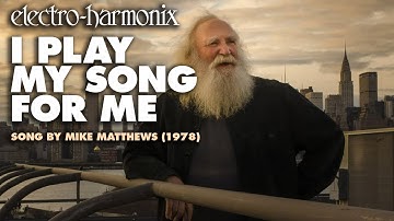 Mike Matthews - I Play My Song For Me (Original Music 1978)