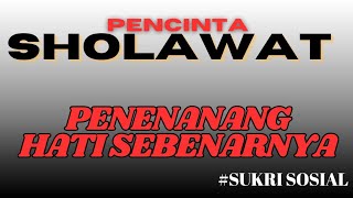 SPESIAL HADROH PUSAT SHOLAWAT NABI SEPANJANG MASA