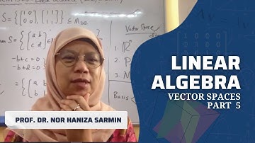 Linear Algebra - Vector Spaces Part 5