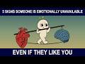 Understanding Emotional Unavailability