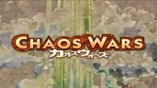 Chaos Wars Opening