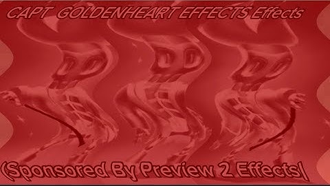 Preview 2 CAPT GOLDENHEART Effects Effects / Preview 2 Effects in Devil