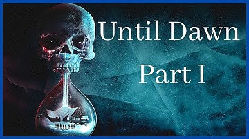 Until Dawn Part 1 and I already hate Mike