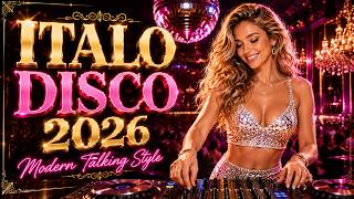 Italo Disco 2026 💖 | Timeless Love & Memories | Euro Disco • Synthwave • Dance Mix