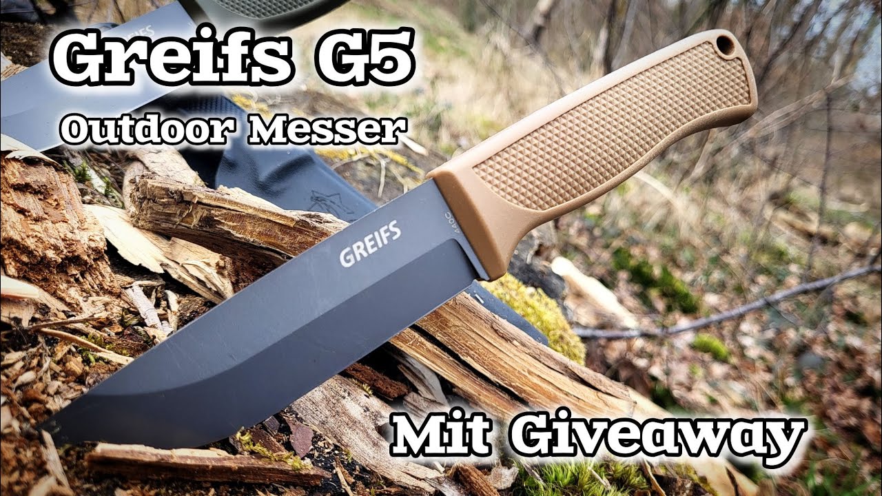 Greifs G5 Bushcraft und Outdoor Messer für Einsteiger und als Back Up EDC Knife mit Giveaway