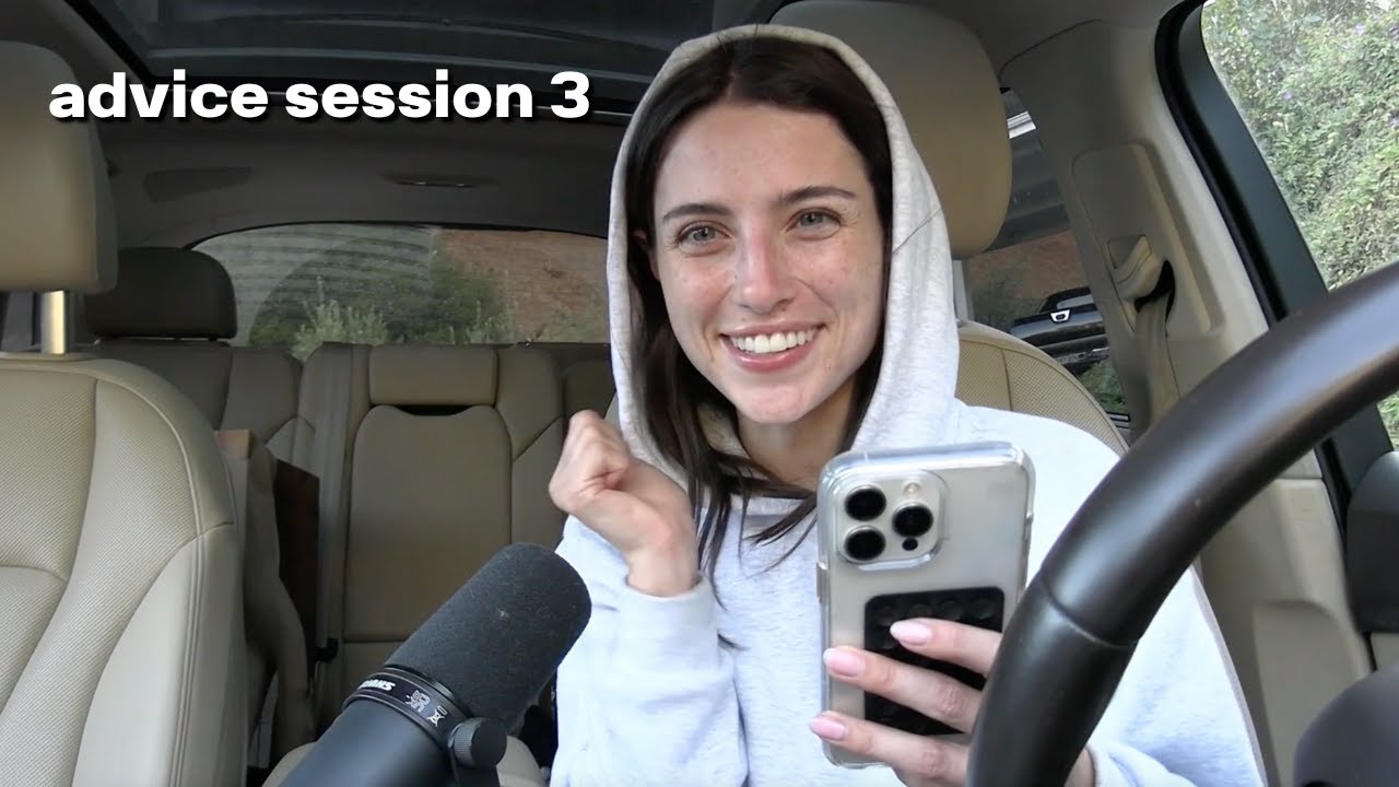 advice session 3 // EP 84