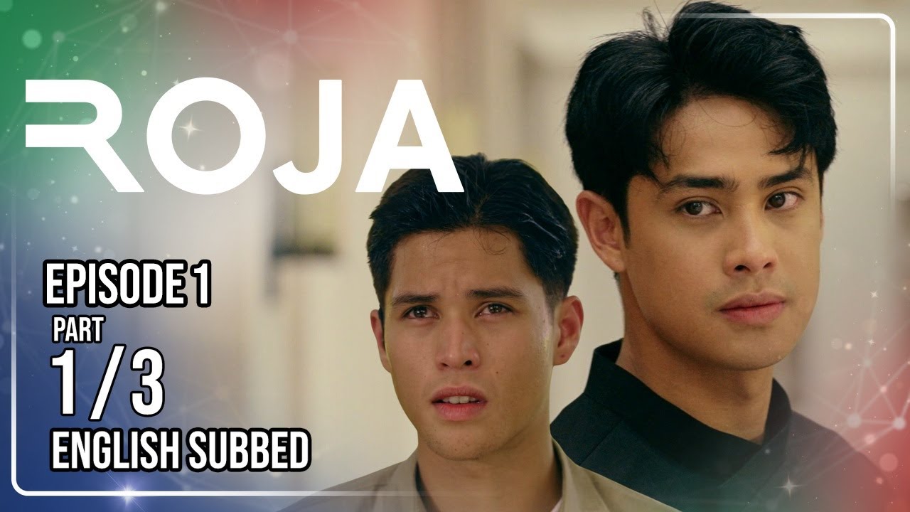 Roja | Episode 1 (1/3) | (w/ English Subtitles)