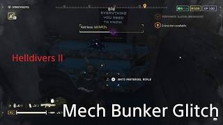 HELLDIVERS 2 Mech Bunker Glitch