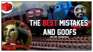 My Favourite Mistakes and Goofs in Thomas and Friends