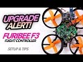 UPGRADE ALERT - Furibee - $20 F3 Flight Controller WHOOP!!!